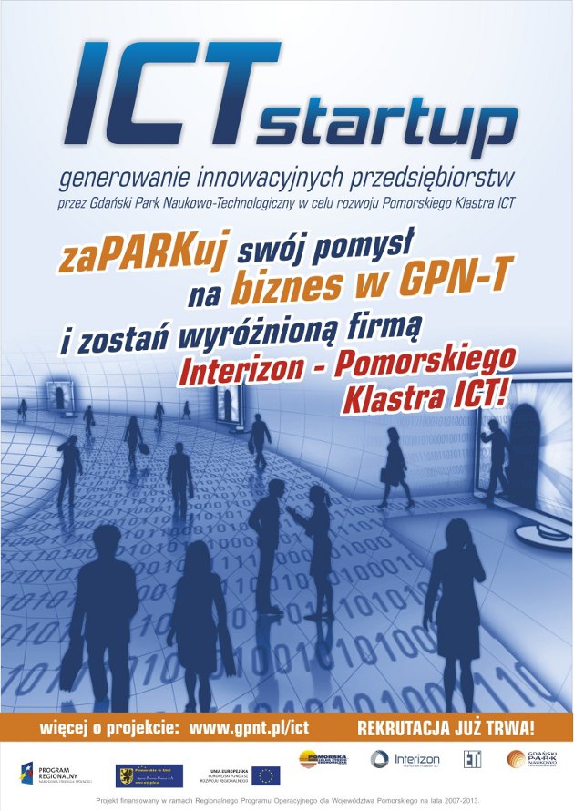 ICT Startup – generowanie innowacyjnych przedsiębiorstw przez Gdański Park Naukowo-Technologiczny w celu rozwoju Pomorskiego Klastra ICT