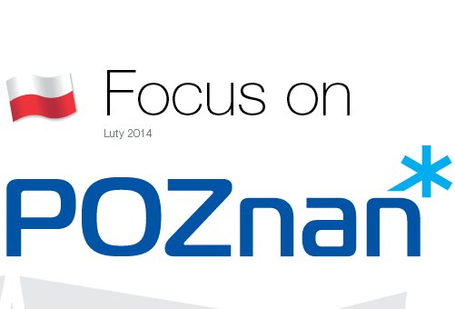 Focus on Poznań