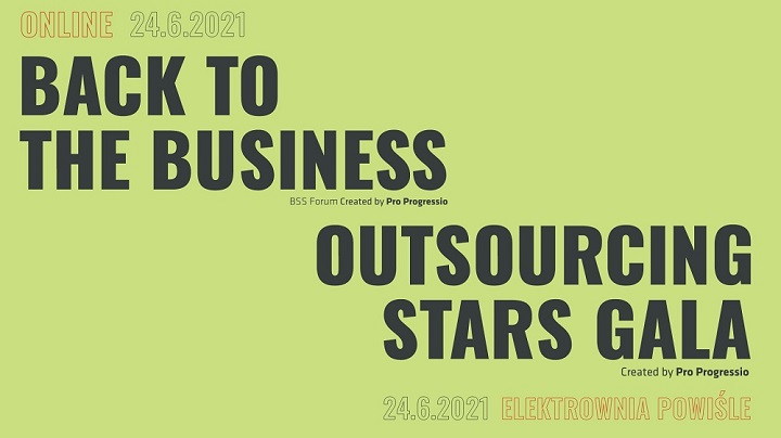 Back to Business -  June, 24th, 2021 - BSS Forum + Outsourcing Stars Gala