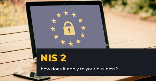 NIS 2 Directive - how does it apply to your business?
