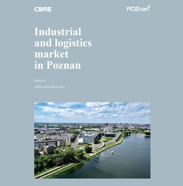 Premiere of the report on the Poznań industrial and logistics market