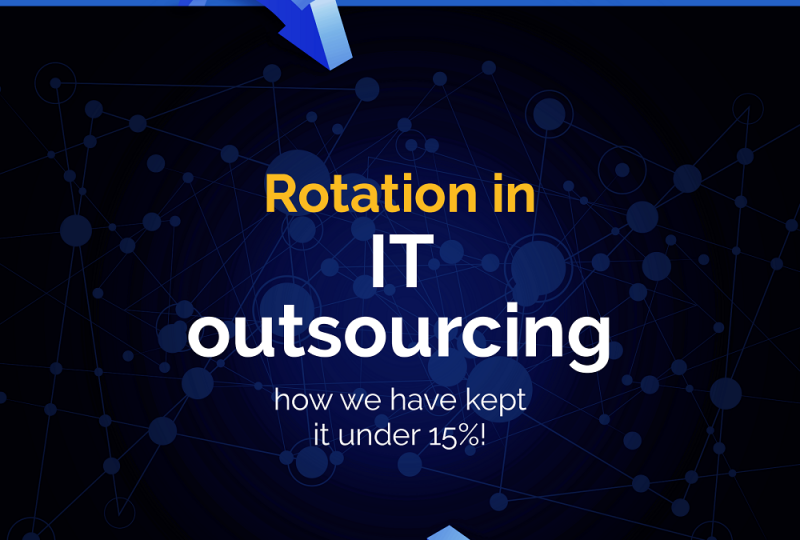 Rotation in IT outsourcing – how we have kept it under 15%!