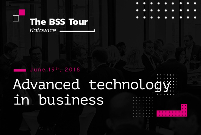 The BSS Tour Katowice focused on modern business technologies