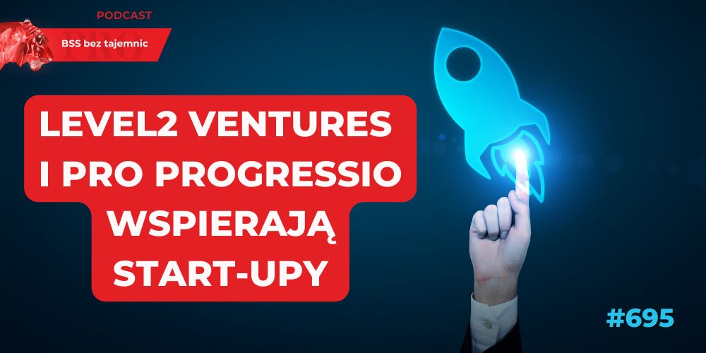#695 Level2 Ventures i Pro Progressio uruchamiają CASPEN4Startups