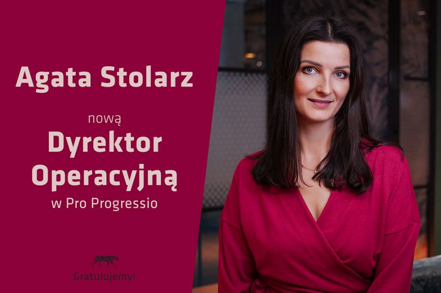 Agata Stolarz nową Dyrektor Operacyjną w Pro Progressio