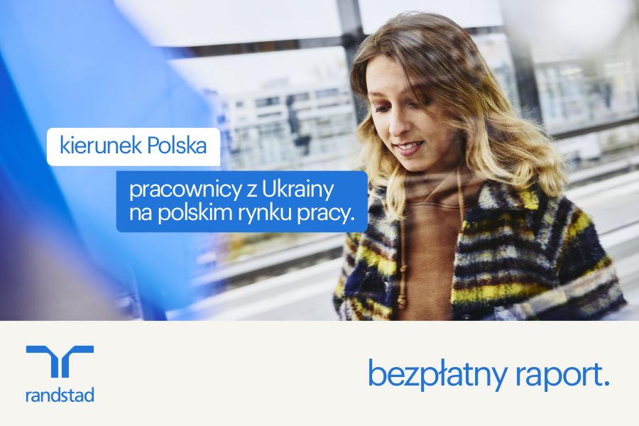 bezpłatny raport - kierunek Polska. Pracownicy z Ukrainy na polskim rynku pracy.