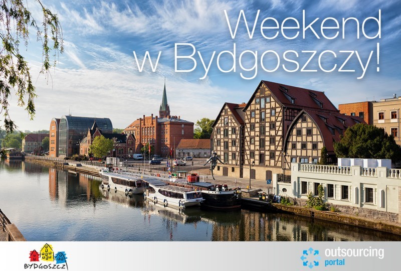 Bydgoszcz na weekend 8 - 10 lipca