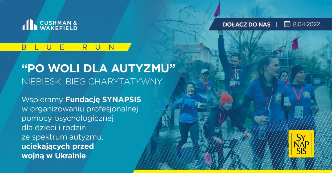 Czwarta edycja Niebieskiego Biegu Charytatywnego „Po Woli dla autyzmu”– Cushman & Wakefield zaprasza do wspólnego pomagania dzieciom z Ukrainy