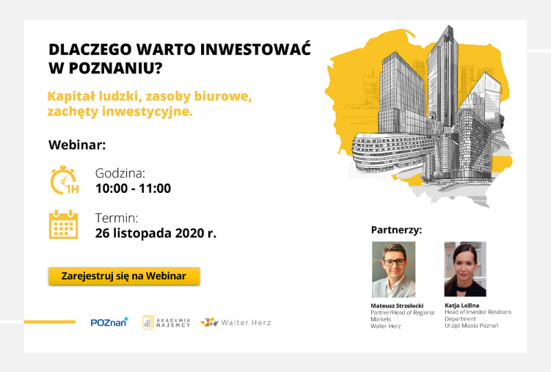 Dlaczego warto inwestować w Poznaniu? - zapisz się na webinar 26 listopada