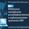 Efektywne zarządzanie przedsiębiorstwem z wykorzystaniem systemów ERP