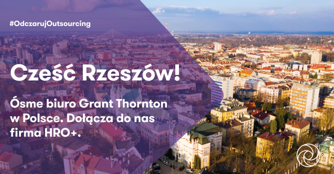 Grant Thornton otwiera ósme biuro w Polsce