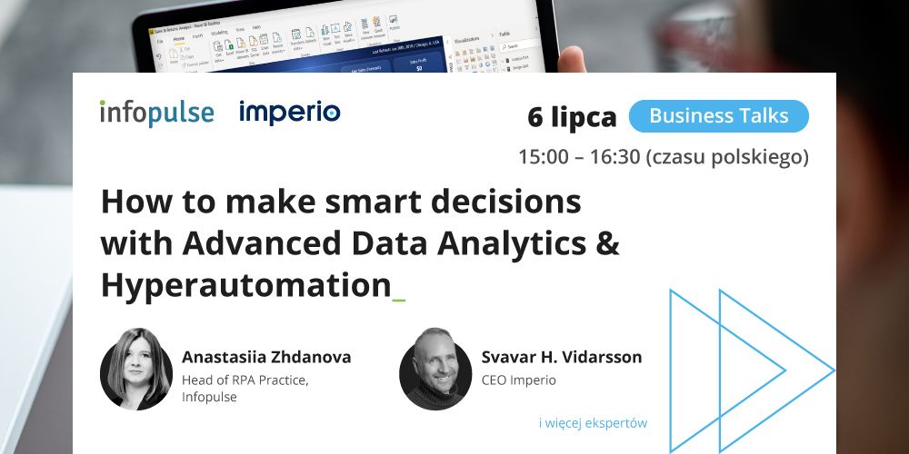 How to make smart decisions with Advanced Data Analytics & Hyperautomation