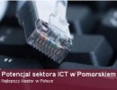 ICT i Pomorskie – spécialité de la region