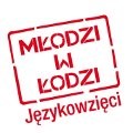 II Edycja Konkursu „Młodzi w Łodzi – Językowzięci”