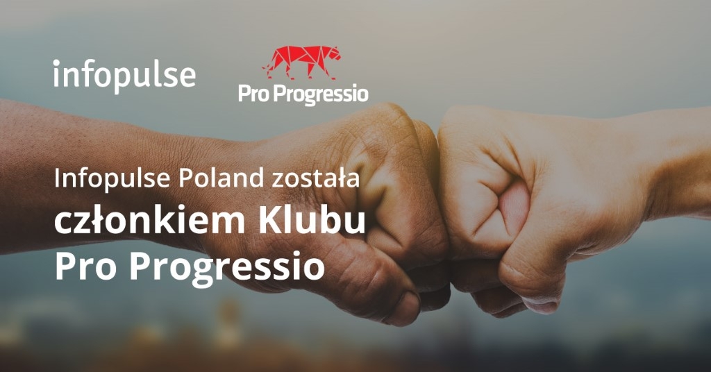 Infopulse Poland dołącza do Klubu Pro Progressio
