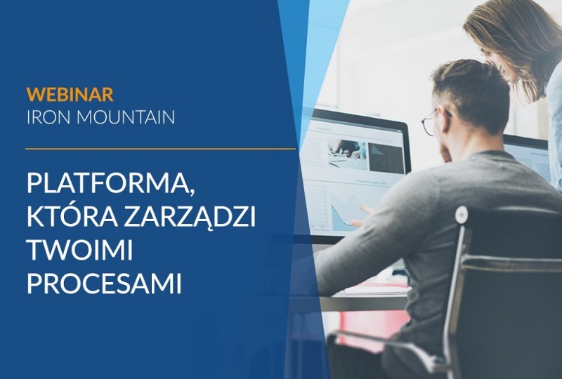 Iron Mountain organizuje webinar - dowiedz się jak usprawnić procesy w organizacji mimo nieobecności w biurach