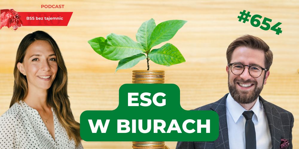 Jak wygląda podejście do ESG w nieruchomościach biurowych?