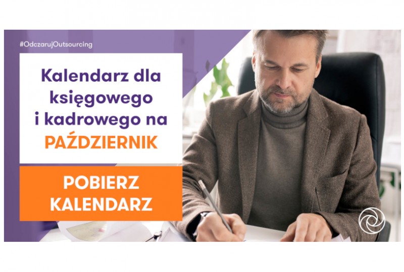 Kalendarz kadrowego i księgowego na październik 2021 r.