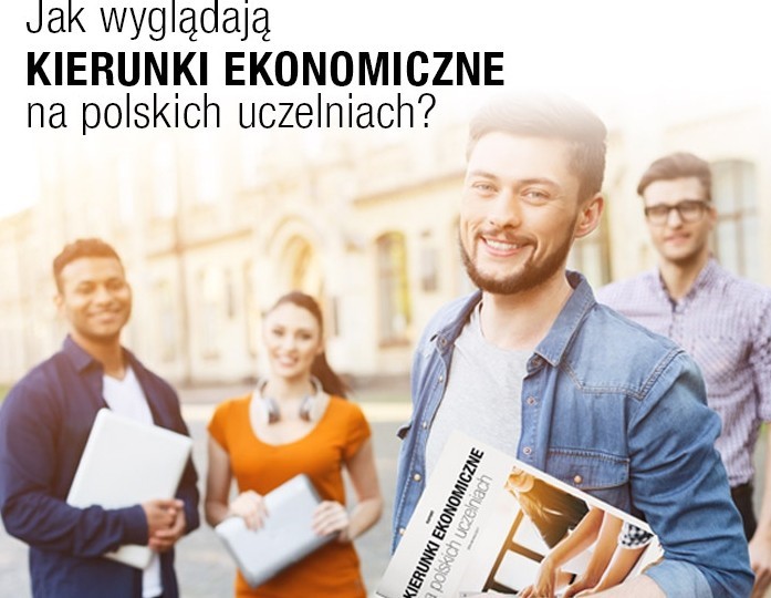 Kierunki ekonomiczne na polskich uczelniach - raport Pro Progressio