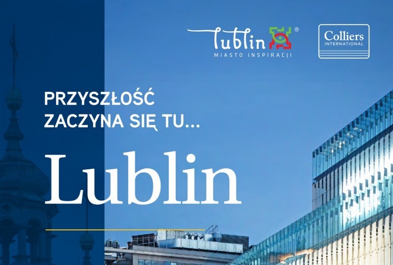 Lublin - miasto błyskawicznego rozwoju
