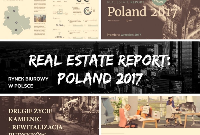 Nadchodzi Real Estate Report Poland 2017
