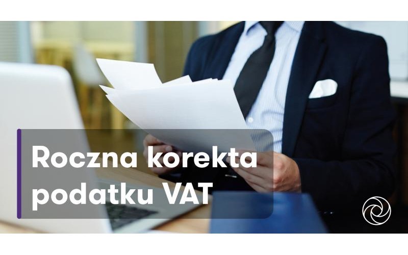 Podatek VAT - roczna korekta