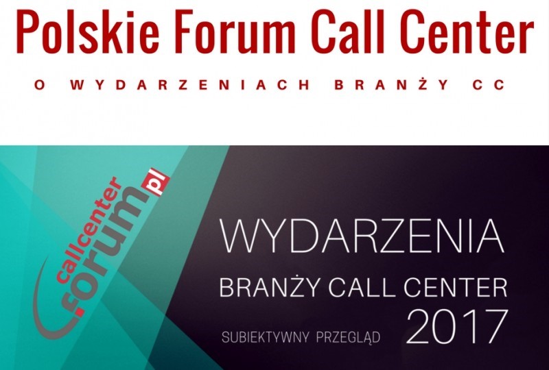 Polskie Forum Call Center subiektywnie o wydarzeniach branży CC