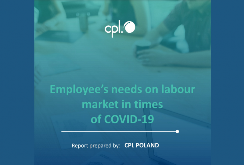 Potrzeby pracowników w czasach COVID-19 - raport CPL Jobs
