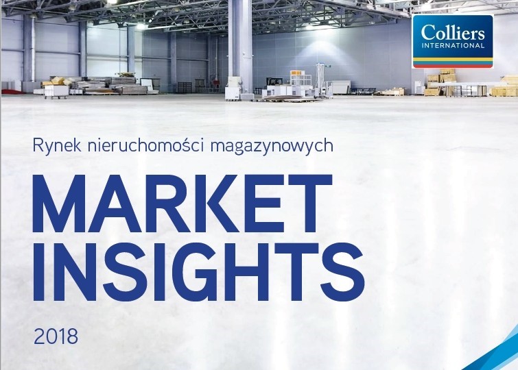 Rynek magazynowy w Polsce MARKET INSIGHTS 2018