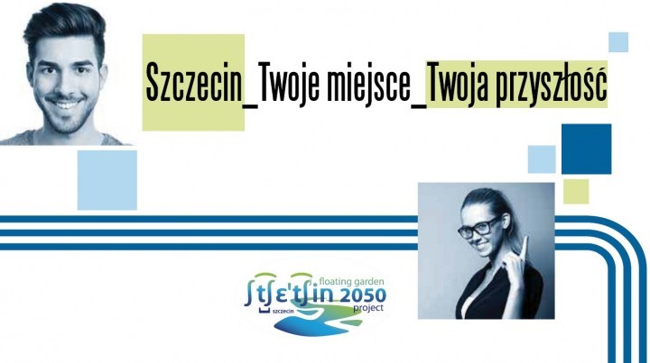 Szczecin_Twoje miejsce_Twoja przyszłość