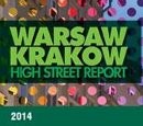 Warsaw and Kraków High Street Report.