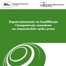 Zapotrzebowanie na kwalifikacje i kompetencje zawodowe na mazowieckim rynku pracy