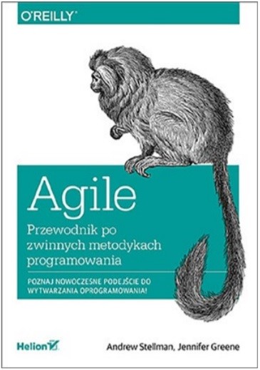 Agile. Przewodnik po zwinnych metodykach programowania (ebook)