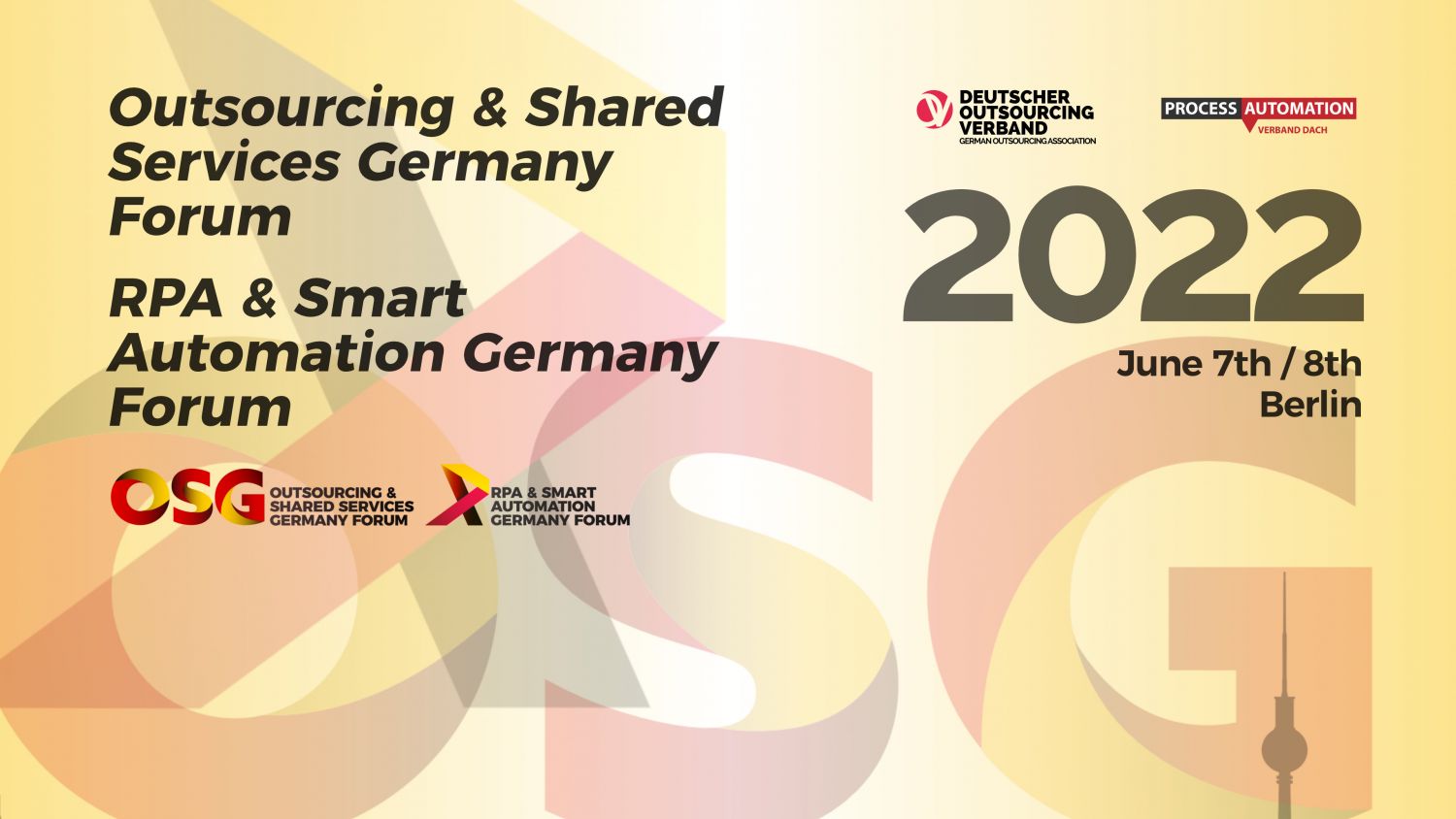 Outsourcing & Shared Services Germany Forum + RPA & Smart Automation Germany Forum in Berlin