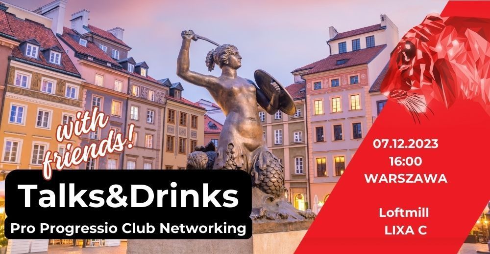 Talks&Drinks with friends Warszawa